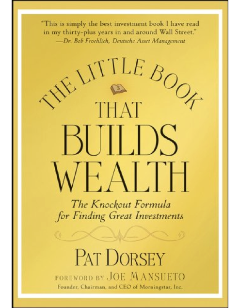 THE LITTLE BOOK THAT BUILDS WEALTH