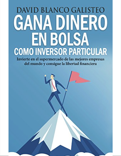 GANA DINERO EN BOLSA COMO INVERSOR PARTICULAR