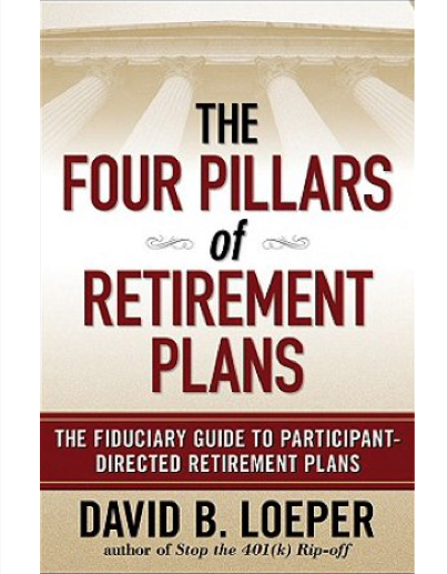 THE FOUR PILARS OF RETIREMENT PLANS