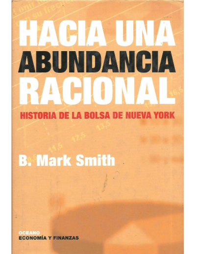 HACIA UNA ABUNDANCIA RACIONAL